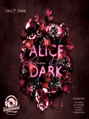 cover image of Alice Queen of the Dark